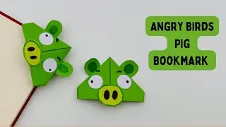 DIY Paper ANGRY BIRDS PIG Corner Bookmark / PIG Paper Craft Ideas / Origami PIG / Paper Craft
