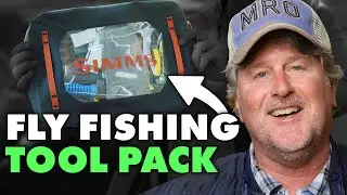 15 Things I Always Carry in My Fly Fishing Tool Pack