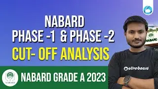 NABARD Grade A 2023 | Cut-off Analysis Phase 1 And Phase 2 For NABARD Grade A 2023 By Ashish Sir