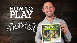 How to Play Flourish