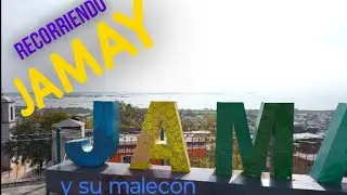 JAMAY JALISCO Y SU MALECÓN 🌊