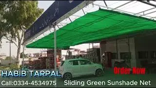 Sliding Green Sunshade Net (Complete Installation) Call : 0334-4534975