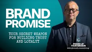 Brand Promise: Your Guide to Building Trust and Loyalty for your Business