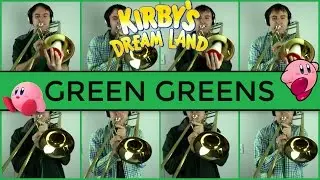 Green Greens (for Eight Trombones) from Kirby's Dream Land - dannymusic