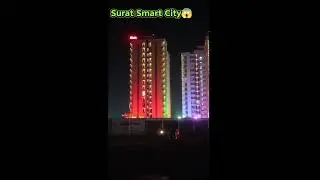 Surat Smart City😱# devi blogger up