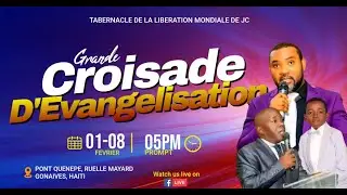 GRANDE CROISADE AUX GONAIVES / APOTRE NICO SYLVESTRE