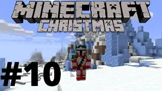 Minecraft Рождество #10: Добыча льда