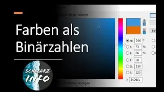 Farben als Bin&auml;rzahlen | Umrechnung Hexadezimal-Dezimal-Bin&auml;r