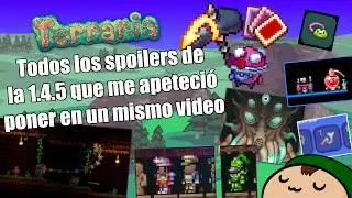Todos los Spoilers de la 1.4.5 que me apetec&iacute;a colocar en un mismo video