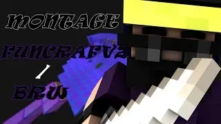 [BRW | FUNCRAFTV2] GROS MONTAGE PVP/KILLS/ SKILL/ MLG/ COMBOS