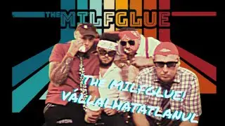 The MILFGLUE! - Vállalhatatlanul  (Official Music Video 2023.)