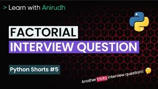 Python Interview Question | Python Shorts #5 | Learn with Anirudh