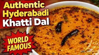 World Famous Hyderabadi Khatti Dal😋|Quick,Tangy & Delicious😛| Easy Step-by-Step Guide#hyderabadifood