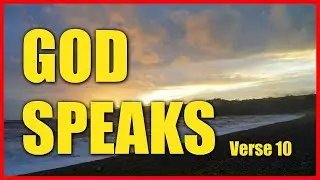 God Speaks Verse 10