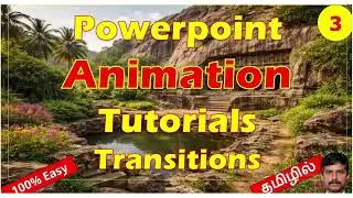 PowerPoint Animation & Transition Explained in Tamil | PPT Animation Tutorial