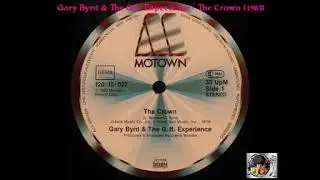 Gary Byrd & The G.B. Experience - The Crown (1983)