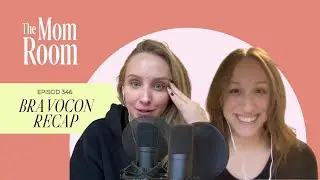 BravoCon Recap with Liza