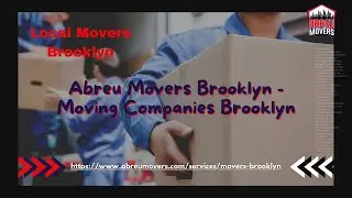 Local Movers Brooklyn | Abreu Movers Brooklyn | www.abreumovers.com/services/movers-brooklyn