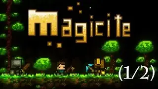Soy muy malo en este juego / Magicite (1/2)
