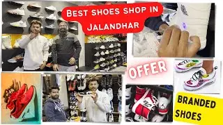 Branded shoes all brands style shop in Jalandhar