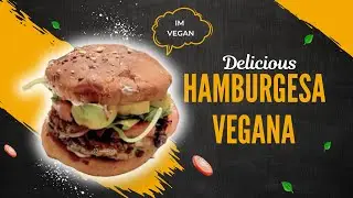 Hamburgsas Vegana Deliciosas