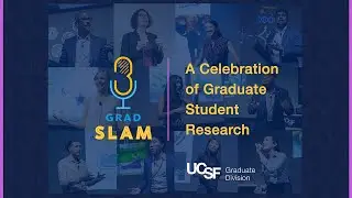 UCSF Grad Slam 2024