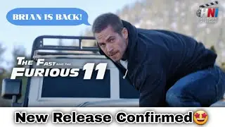 Fast & Furious 11 🔥 Vin Diesel CONFIRMS Brian's Return! | Fast 11 Release Date