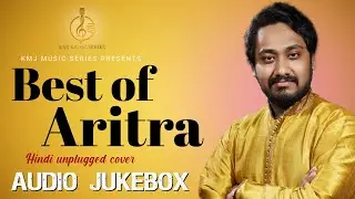 Best Of Aritra Chakraborty | Audio Jukebox | Ghazal Cover Series | KMJ Music Series