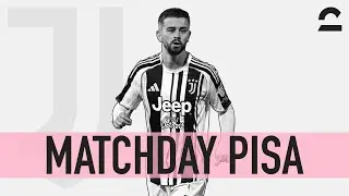 PISA-JUVENTUS, pre partita | 2DAY Ep. 146/2