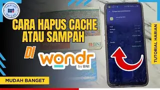 Cara Hapus Cache atau Sampah di Wondr BNI