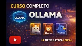 Curso de OLLAMA 2026: Tu propia Inteligencia Artificial en LOCAL (Instalaci&oacute;n, Uso y Casos Reales)