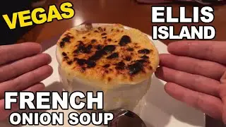 The TERRIFIC French Onion Soup at Ellis Island Village Pub Cafe, Las Vegas