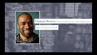 #BringYourWorth Keynote: Damon Brown #Authorpreneur #Conference Clip