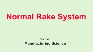 Normal Rake System