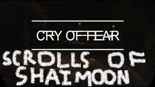 Cry of Fear: Scrolls of Shaimoon | BEST/WORST CUSTOM CAMPAIGN EVER
