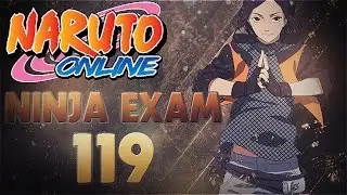 Naruto Online | Ninja Exam 119 Cleared | Fire Main
