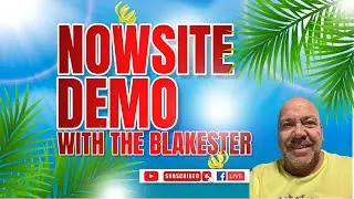 Nowsite Demo with The Blakester