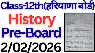 Class 12 History pre board question paper for preparation exam 2026 haryana board। #class12 #hbse