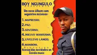Boy Ngungulo - Nguvo Wanhiwani|Acessa Das Novidades 2023
