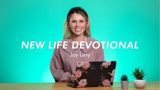 Know Your Assignment&nbsp;&bull;&nbsp;Pastor Joy Levy &bull;&nbsp;New Life Church Daily Devotionals