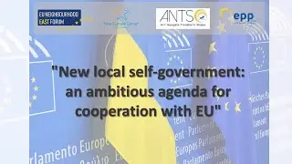 &bdquo;New local self-government: an ambitious agenda for Ukrainian cooperation with EU