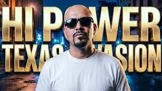 Hi Power South Texas Invasion (mixtape)