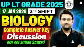 UP LT Grade 2025 Biology Answer Key | 17 Jan 2026 2nd Shift Paper Analysis & Solution
