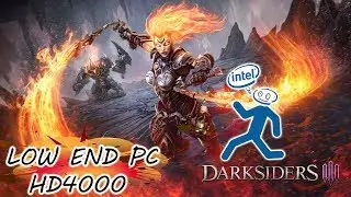 Darksiders 3 (III) | Intel HD 4000 | Low End PC | (ram 4 -I core 3 ) Playable