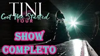 TINI: Got Me Started TOUR - Show Completo (HD)