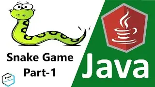1. Develop Snake Game In Java Part-01   step by step