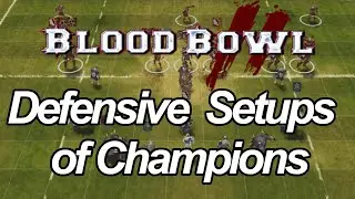 Defensive setups of chalice champions in Blood Bowl 2