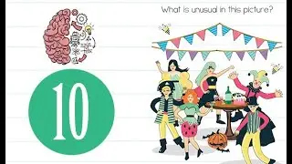 Brain Test Level 10 What is unusual in this picture Answer