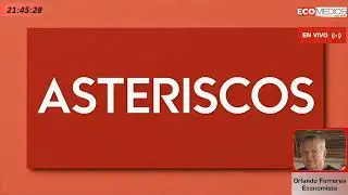 Orlando Ferreres Economista Asteriscos