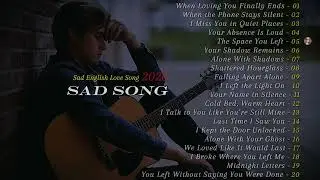 Sad English Love Song 2026 (Full Album) 🥀 Your Name in Silence | Vibe Alone
